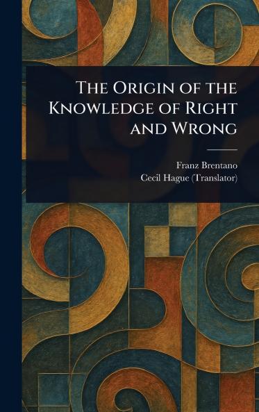 Origin of the Knowledge of Right and Wrong
