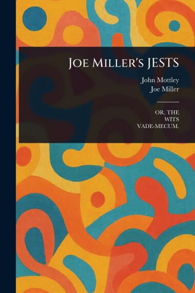 Joe Miller's JESTS
