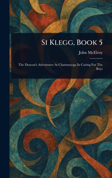 Si Klegg Book 5