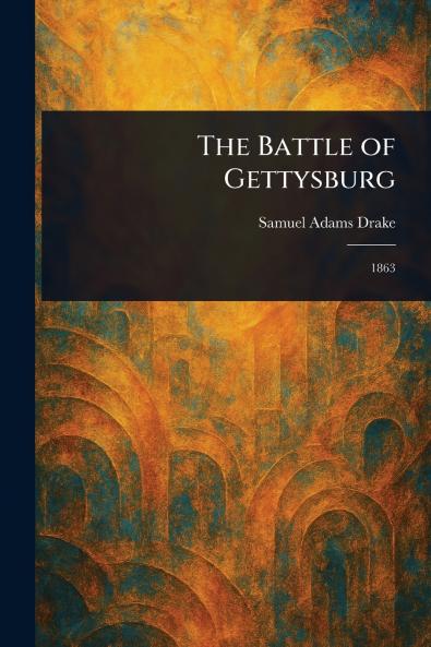 Battle of Gettysburg