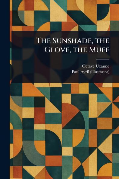 Sunshade the Glove the Muff