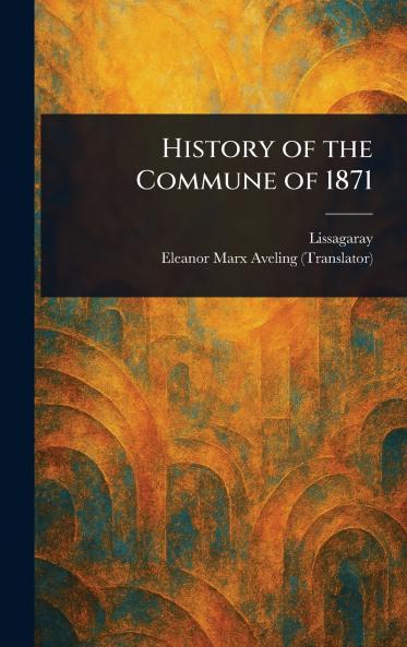 History of the Commune of 1871