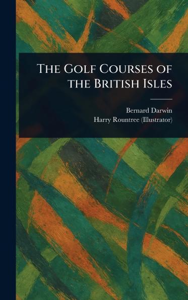 Golf Courses of the British Isles