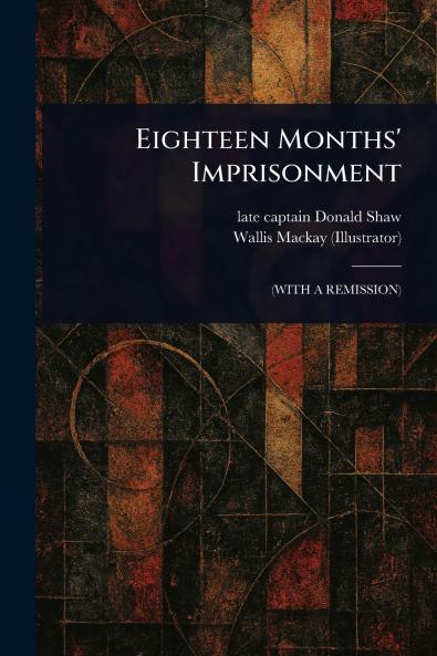 Eighteen Months' Imprisonment