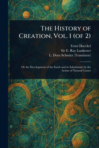 History of Creation Vol. 1 (of 2)