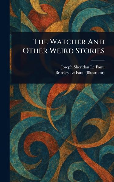 Watcher And Other Weird Stories