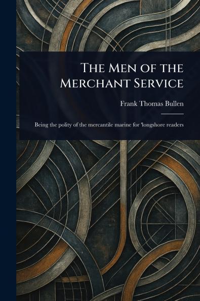 Men of the Merchant Service