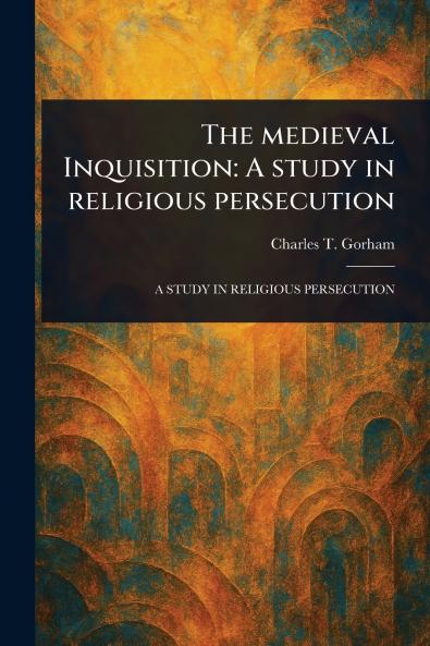Medieval Inquisition