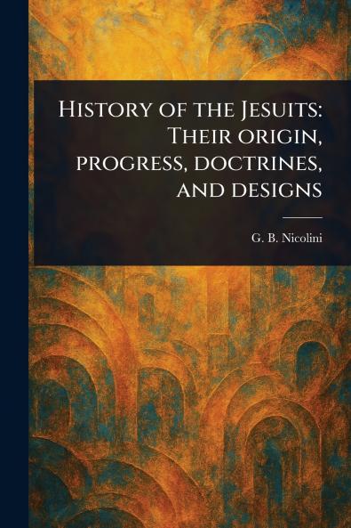 History of the Jesuits