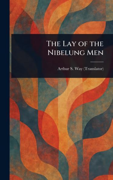 Lay of the Nibelung Men