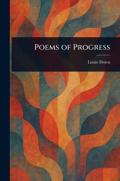Poems of Progress