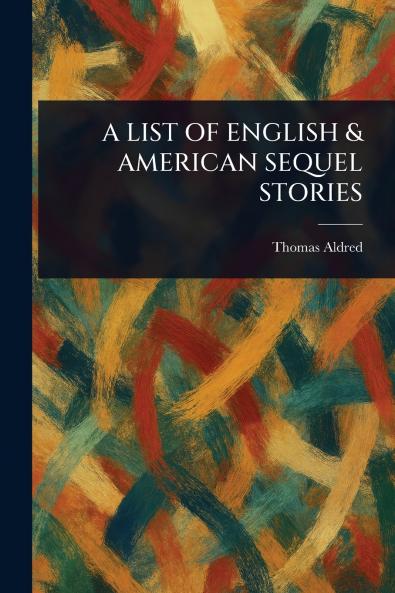 List of English & American Sequel Stories