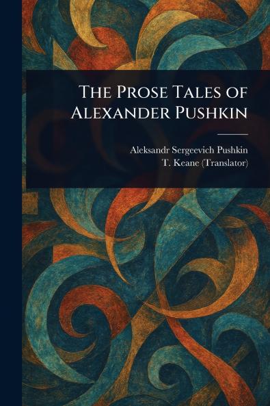 Prose Tales of Alexander Pushkin