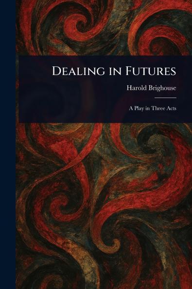 Dealing in Futures