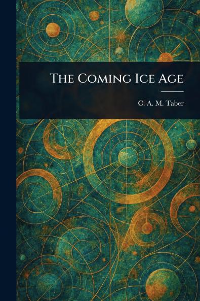 Coming Ice Age