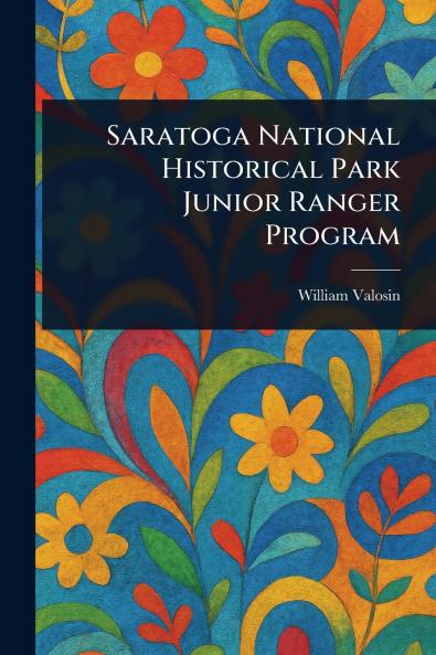 Saratoga National Historical Park Junior Ranger Program