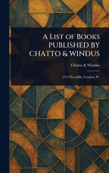 List of Books PUBLISHED BY CHATTO & WINDUS