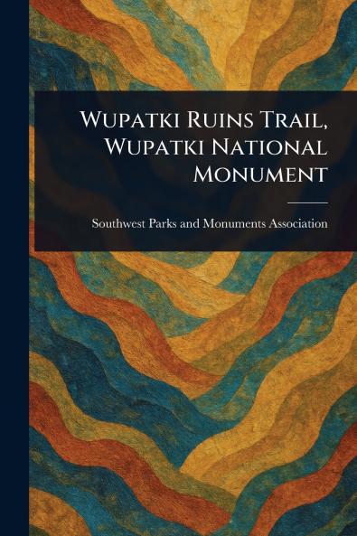 Wupatki Ruins Trail Wupatki National Monument