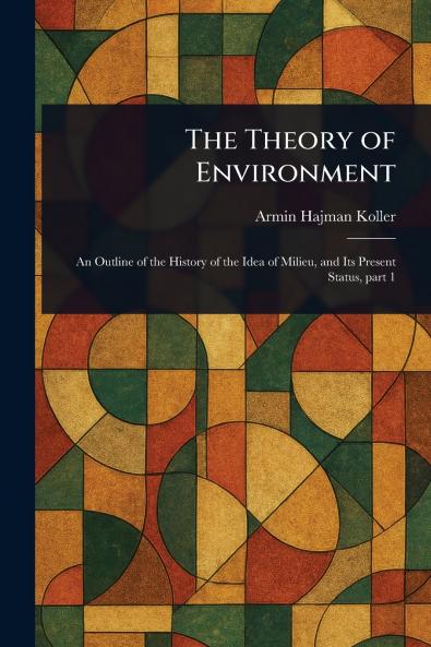 Theory of Environment