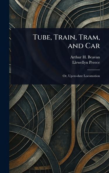 Tube Train Tram and Car