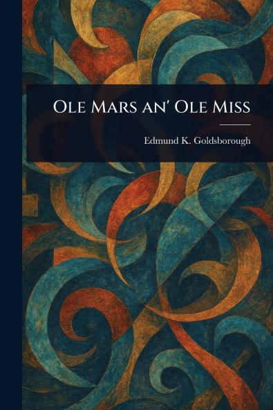 Ole Mars an' Ole Miss