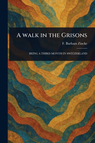 Walk in the Grisons