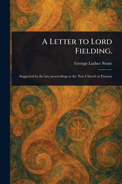 Letter to Lord Fielding.