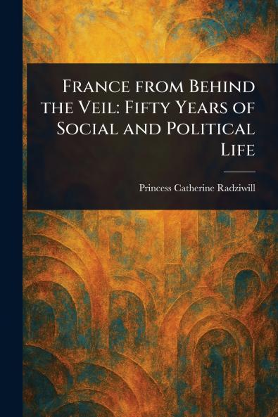France From Behind the Veil