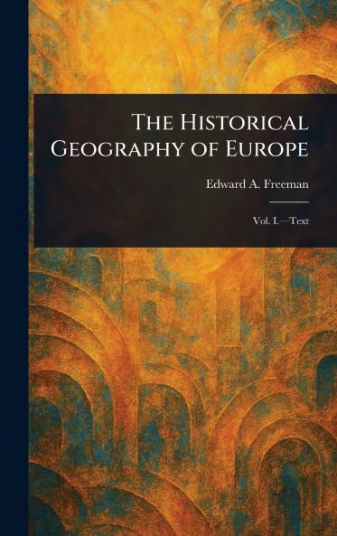 Historical Geography of Europe