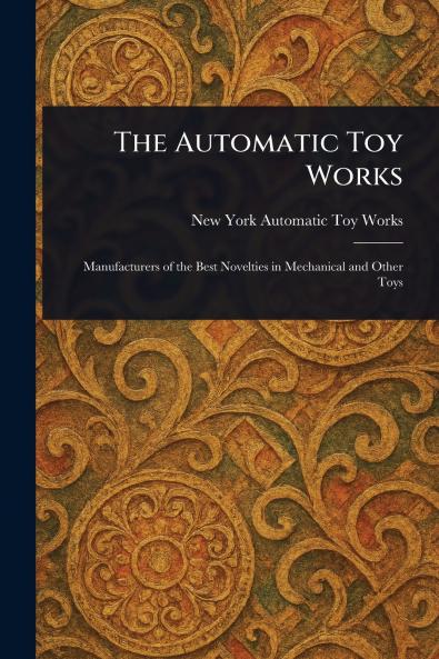 Automatic Toy Works