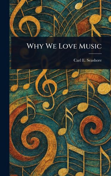 Why We Love Music