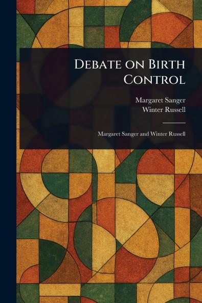 Debate on Birth Control
