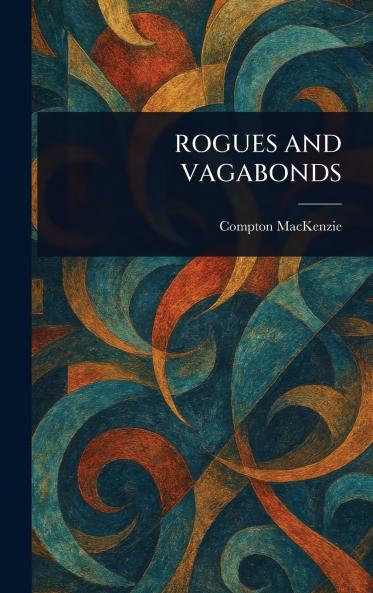 Rogues and Vagabonds