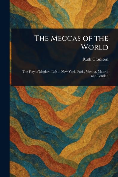Meccas of the World