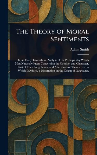 Theory of Moral Sentiments