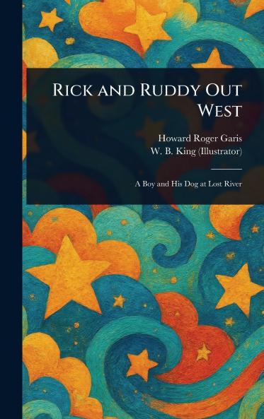 Rick and Ruddy Out West