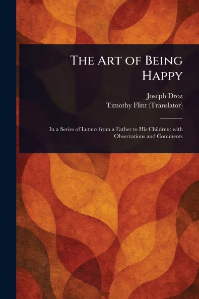 Art of Being Happy
