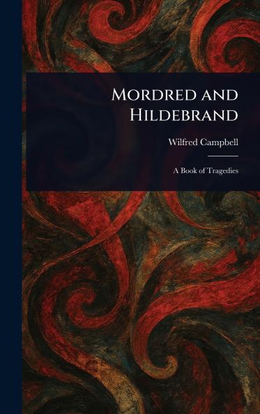 Mordred and Hildebrand