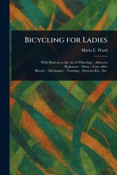Bicycling for Ladies