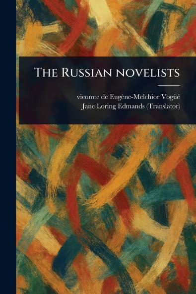 Russian Novelists