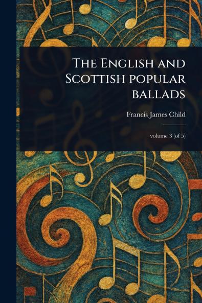English and Scottish Popular Ballads