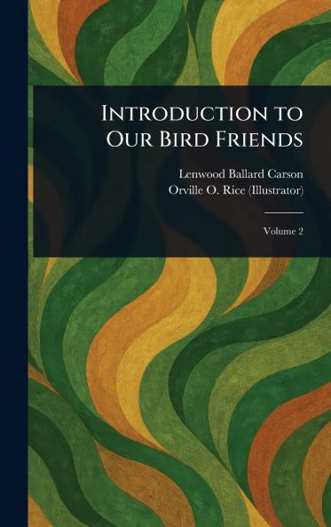 Introduction to Our Bird Friends