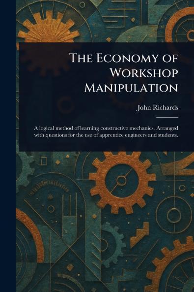 Economy of Workshop Manipulation