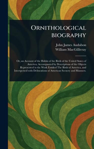 Ornithological Biography