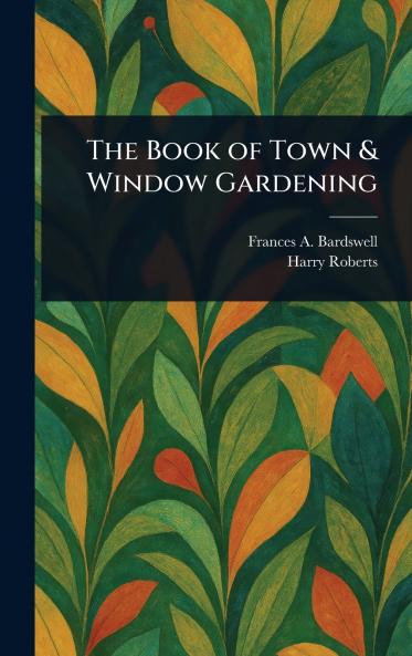 Book of Town & Window Gardening