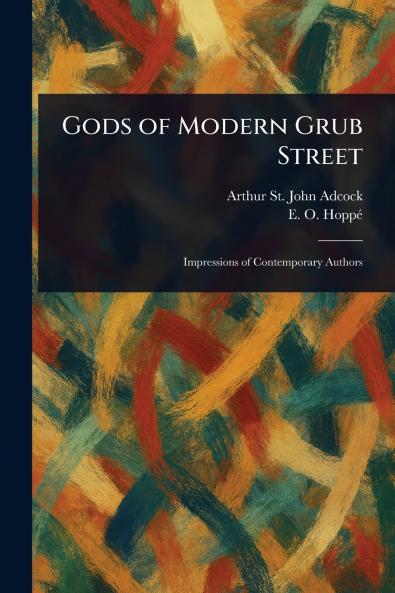 Gods of Modern Grub Street