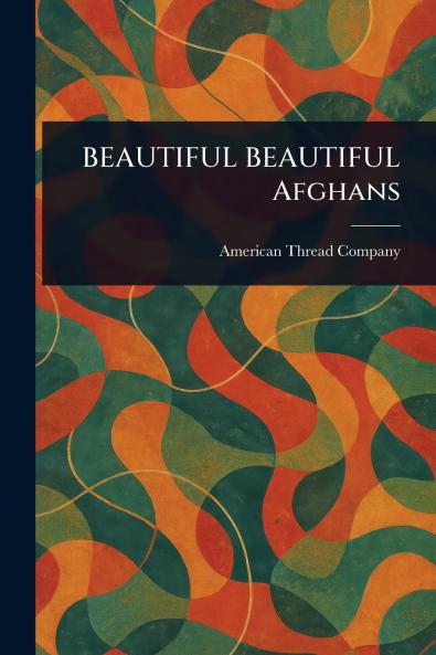 BEAUTIFUL BEAUTIFUL Afghans