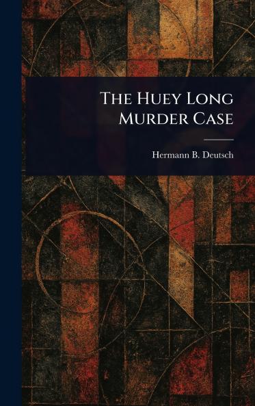 Huey Long Murder Case