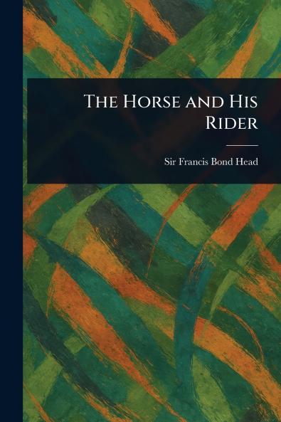 Horse and His Rider