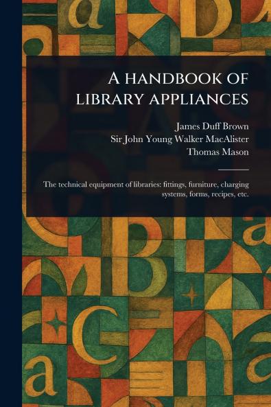 Handbook of Library Appliances